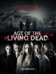 Age of the Living Dead saison 1