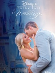 Disney's Fairy Tale Weddings saison 2