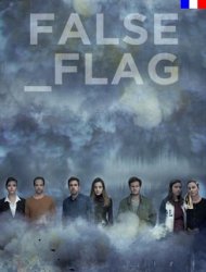 False Flag saison 2