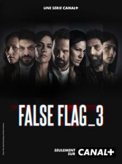False Flag saison 3
