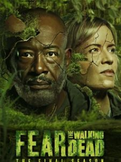 Fear The Walking Dead saison 8