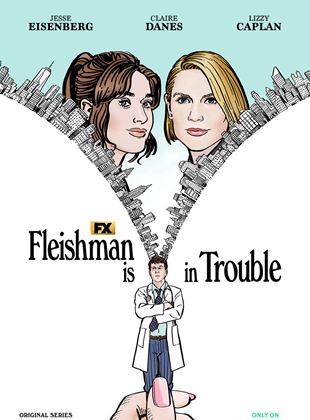 Fleishman Is In Trouble saison 1