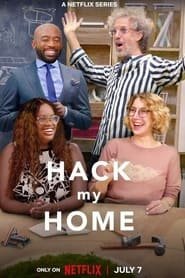 Hack My Home saison 1