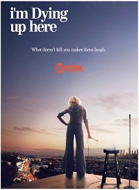 I'm Dying Up Here saison 2