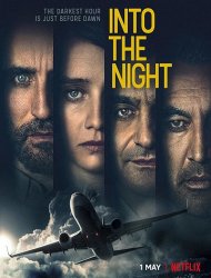 Into The Night saison 1