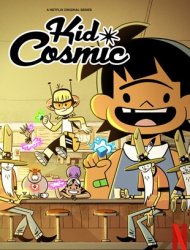 Kid Cosmic saison 2