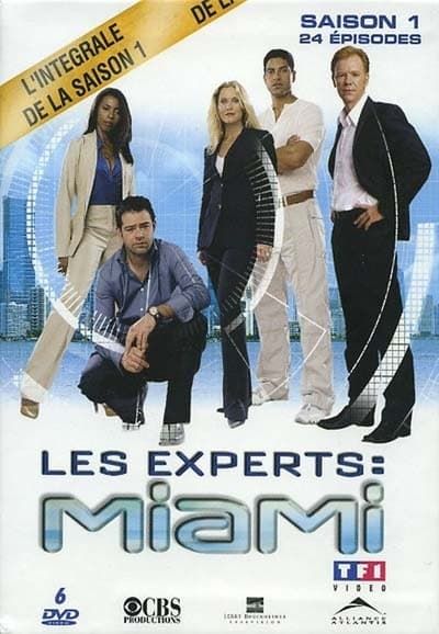 Les Experts : Miami saison 1