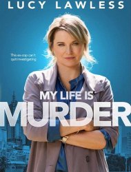 My Life Is Murder saison 3