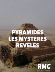 Pyramides : Les Mystères Révélés saison 1