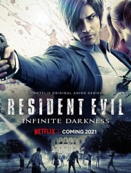 Resident Evil : Infinite Darkness saison 1