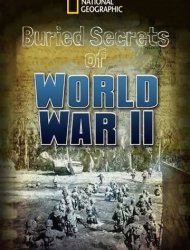 Seconde Guerre Mondiale : les derniers secrets saison 1