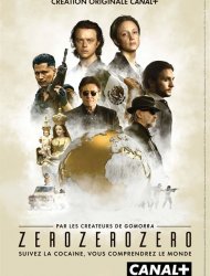 ZeroZeroZero saison 1
